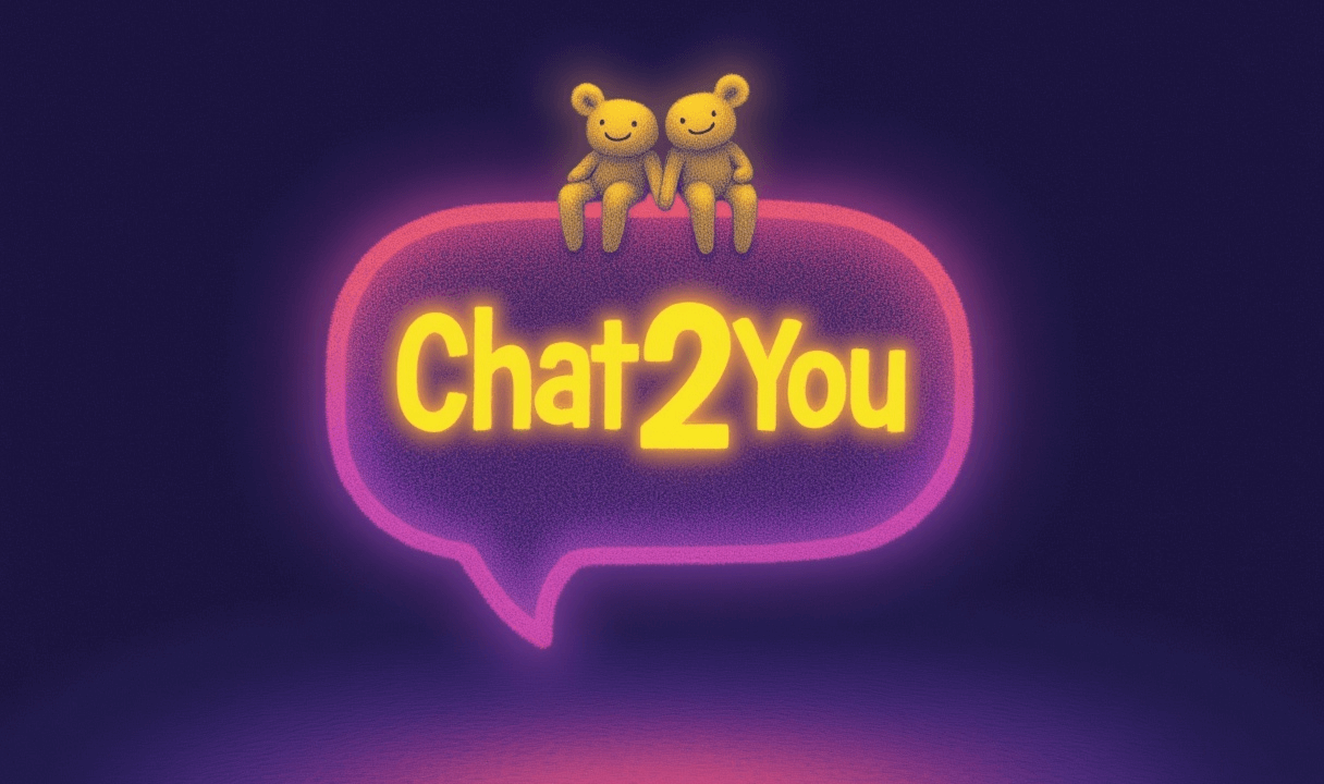 Chat2You